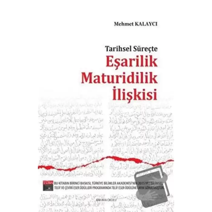 Tarihsel Süreçte Eşarilik Maturidilik İlişkişi