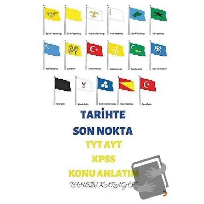 Tarihte Son Nokta TYT AYT KPSS Konu Anlatım