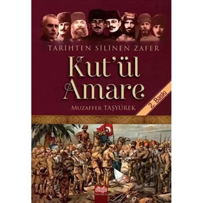 Tarihten Silinen Zafer Kut’ul Amare