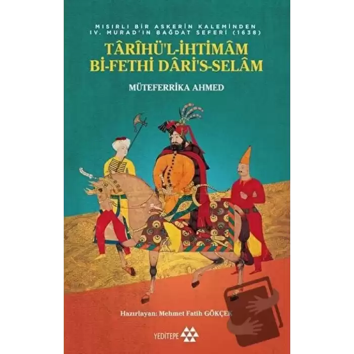 Tarihü’l-İhtimam Bi-Fethi Dari’s-Selam