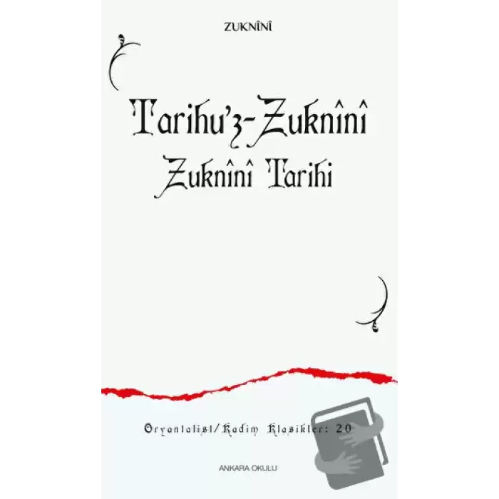 Tarihu’z-Zuknini Zuknini Tarihi