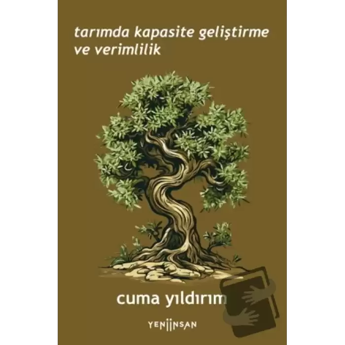 Tarımda Kapasite Geliştirme ve Verimlilik