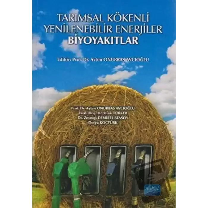 Tarımsal Kökenli Yenilenebilir Enerjiler Biyoyakıtlar