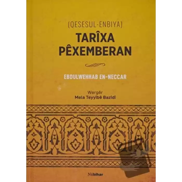 Tarixa Pexemberan (Qesesul-Enbiya) (Ciltli)