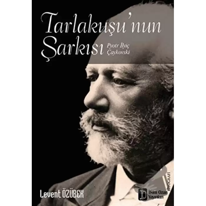 Tarlakuşu’nun Şarkısı (Pyotr İlyiç Çaykovski)