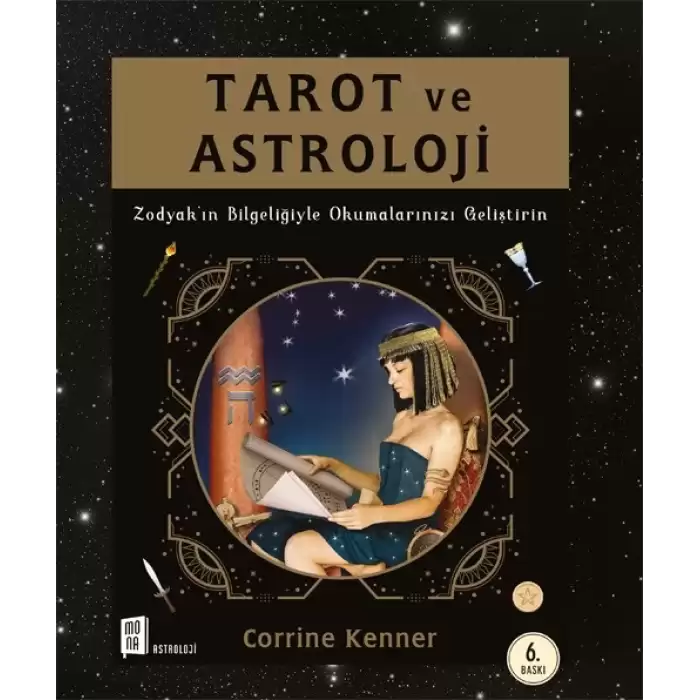 Tarot ve Astroloji Zodyak’ın Bilgeliğiyle Okumalarınızı Geliştirin