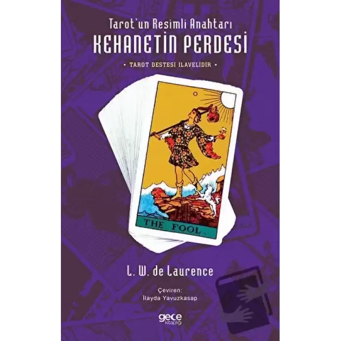 Tarot’un Resimli Anahtarı - Kehanetin Perdesi (Tarot Destesi İlavelidir)