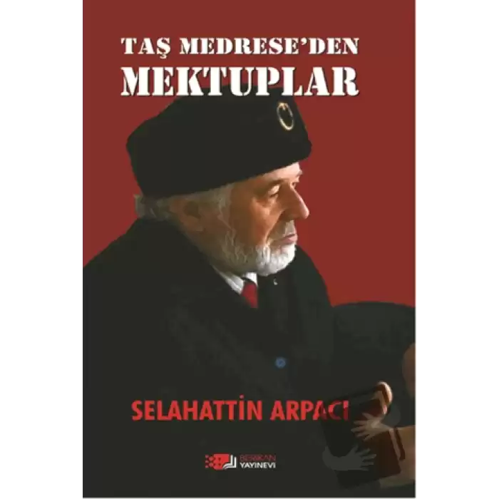 Taş Medreseden Mektuplar