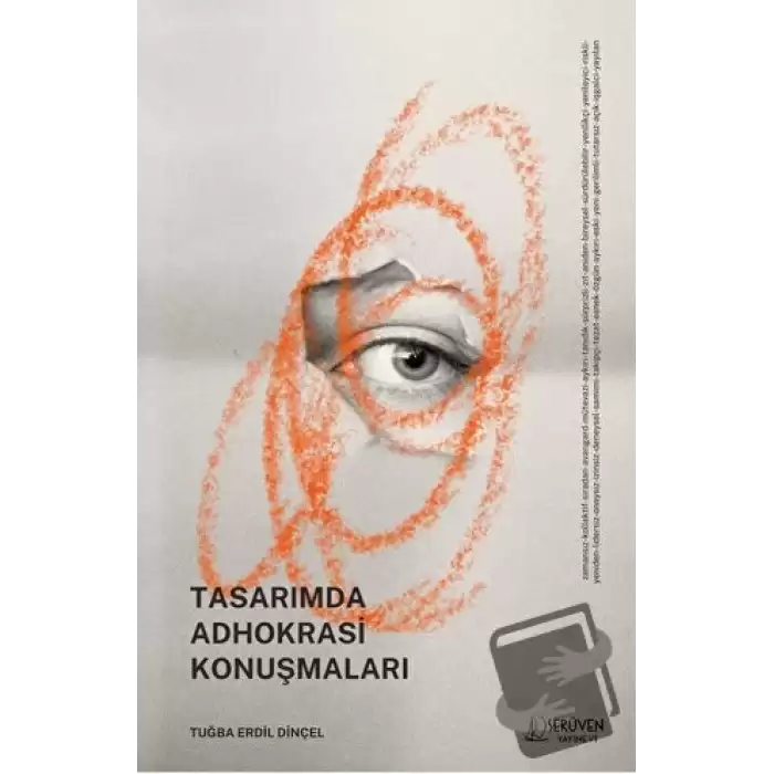 Tasarımda Adhokrasi Konuşmaları