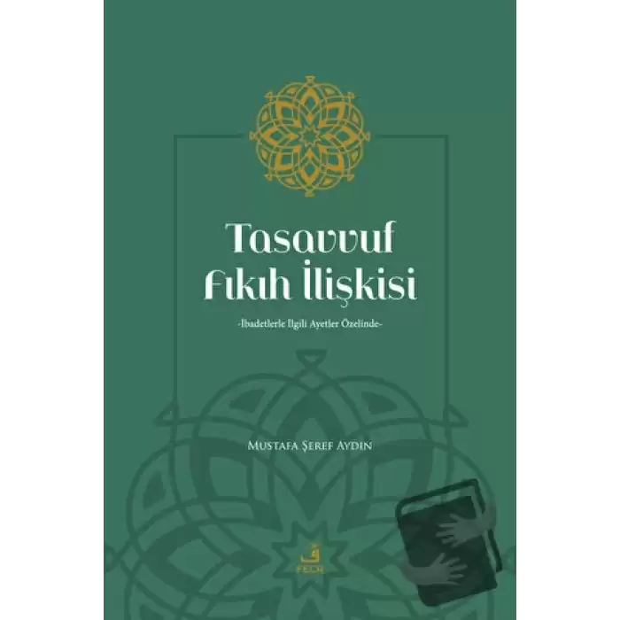 Tasavvuf Fıkıh İlişkisi