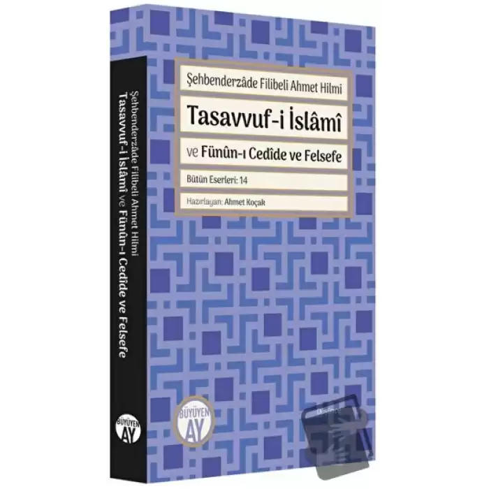 Tasavvuf-i İslami ve Fünun-ı Cedide ve Felsefe