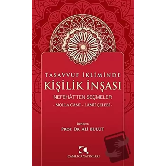 Tasavvuf İkliminde Kişilik İnşası