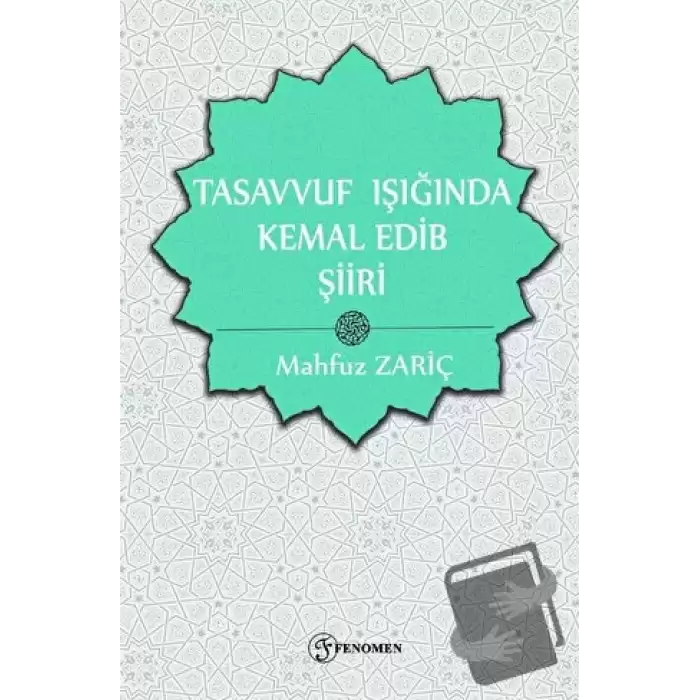 Tasavvuf Işığında Kemal Edib Şiiri