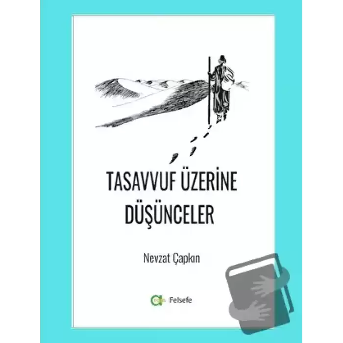 Tasavvuf Üzerine Düşünceler