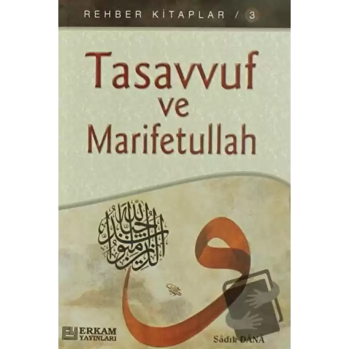 Tasavvuf Ve Marifetullah