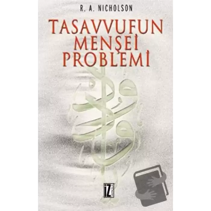 Tasavvufun Menşei Problemi