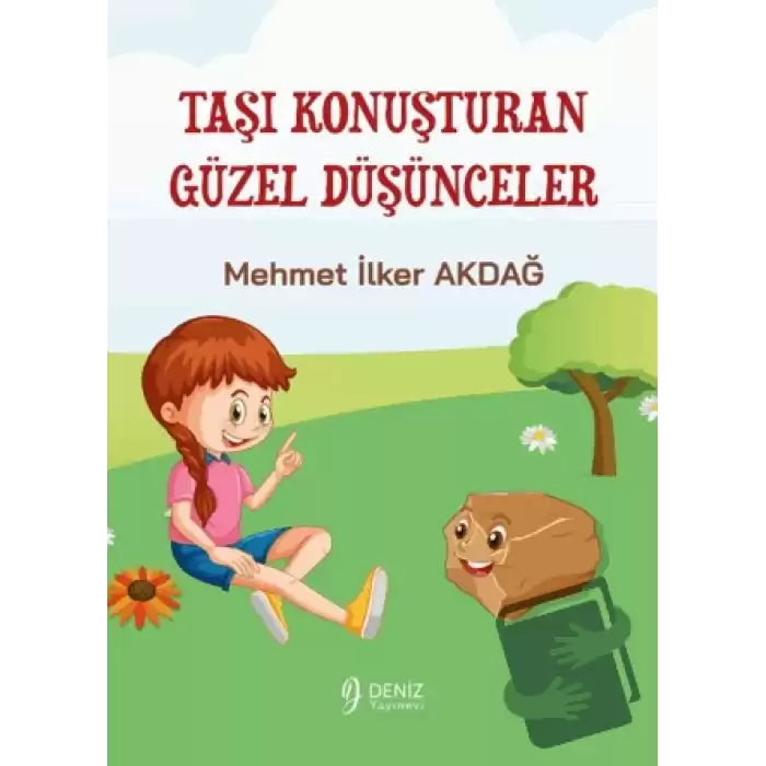 Taşı Konuşturan Güzel Düşünceler