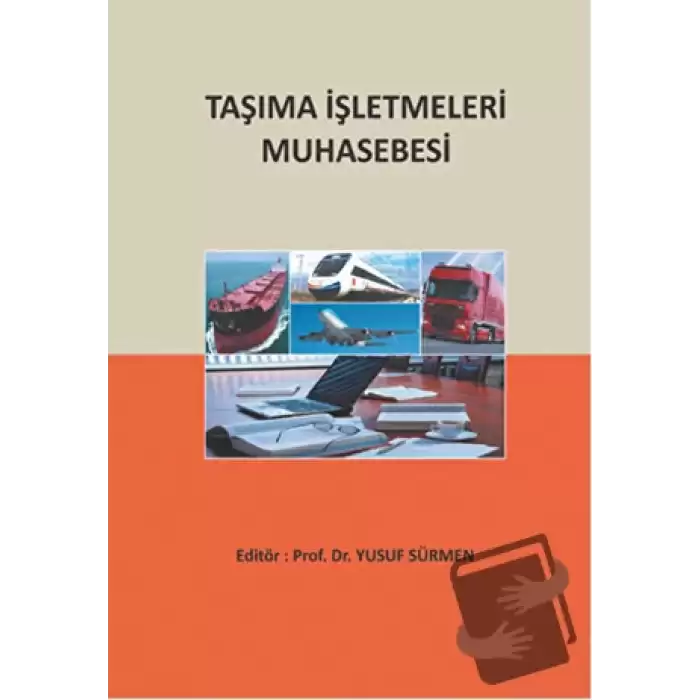 Taşıma İşletmeleri Muhasebesi