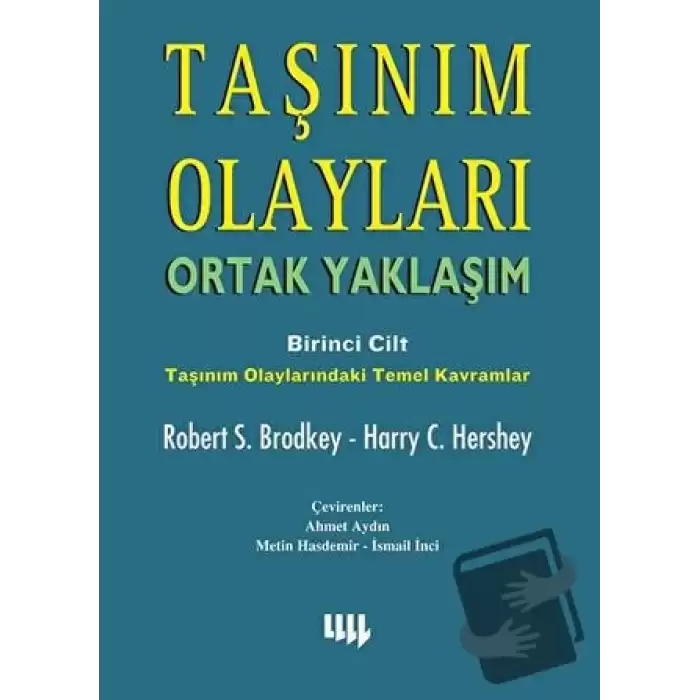 Taşınım Olayları - Birinci Cilt / Ortak Yaklaşım