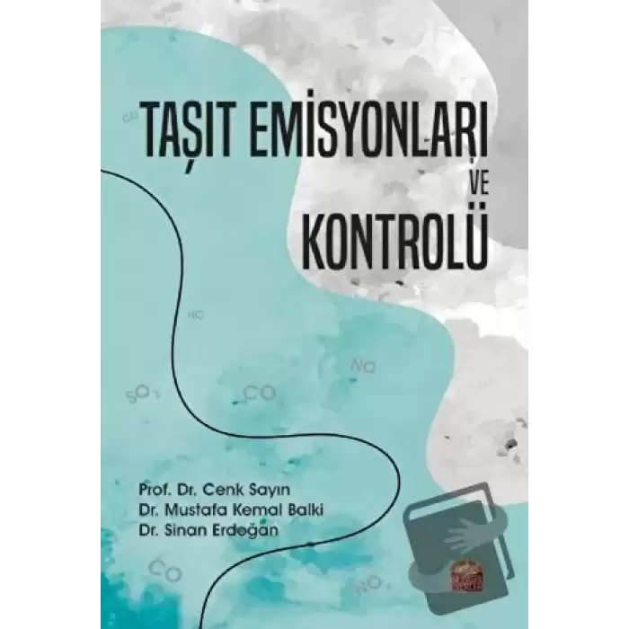 Taşıt Emisyonları ve Kontrolü