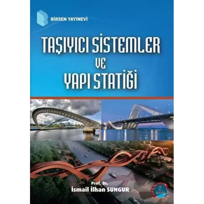 Taşıyıcı Sistemler ve Yapı Statiği