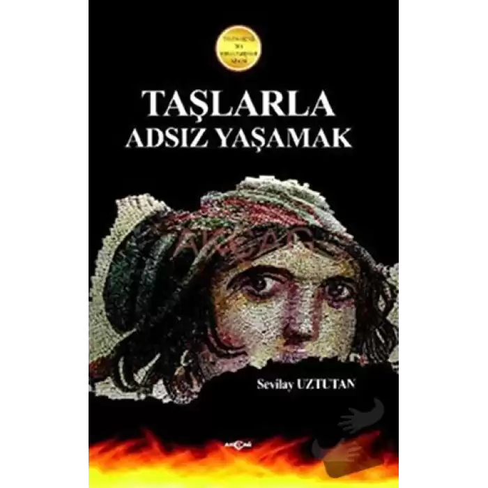 Taşlarla Adsız Yaşamak