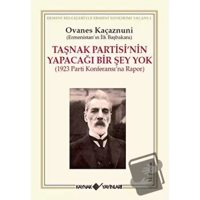 Taşnak Partisi’nin Yapacağı Bir Şey Yok