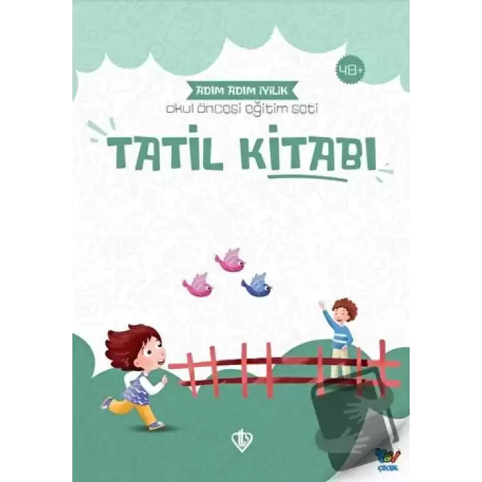 Tatil Kitabı - Adım Adım İyilik