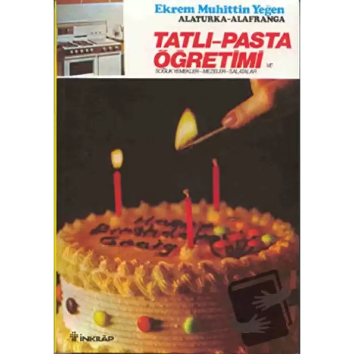 Tatlı-Pasta Öğretimi ve Soğuk Yemekler-Mezeler-Salatalar