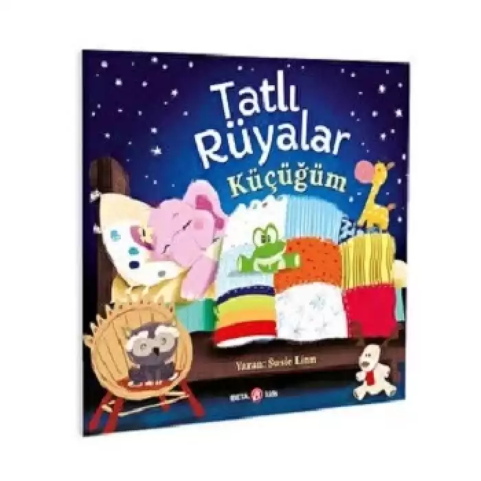 TATLI RÜYALAR KÜÇÜĞÜM