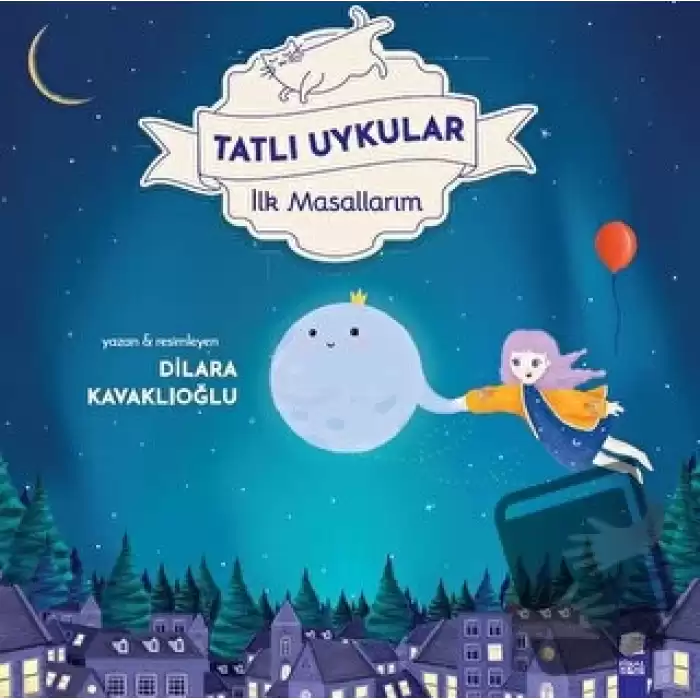 Tatlı Uykular - İlk Masallarım