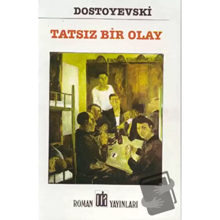 Tatsız Bir Olay