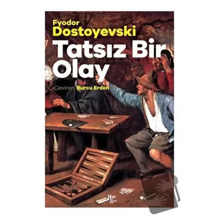 Tatsız Bir Olay