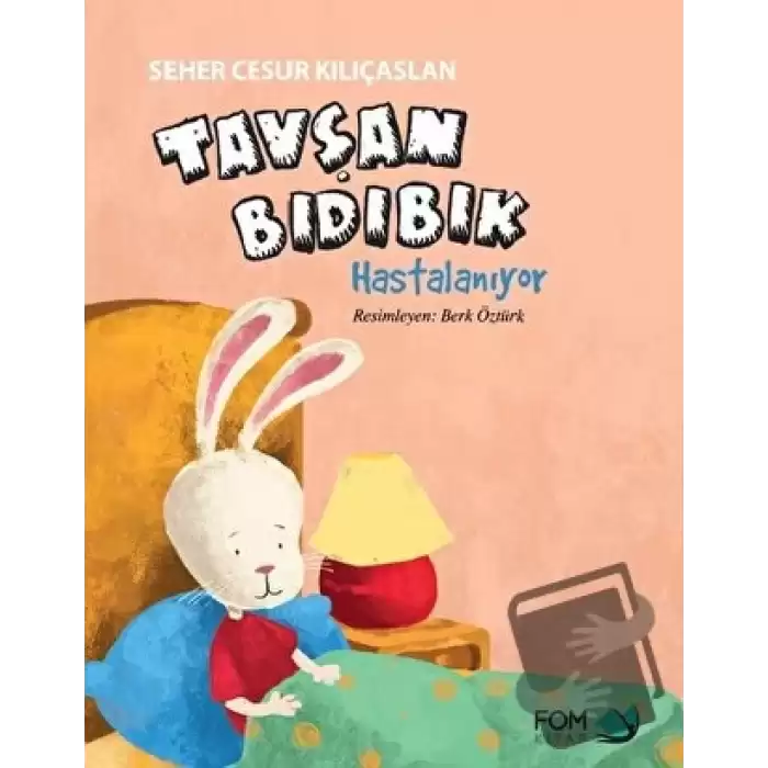 Tavşan Bıdıbık Hastalanıyor