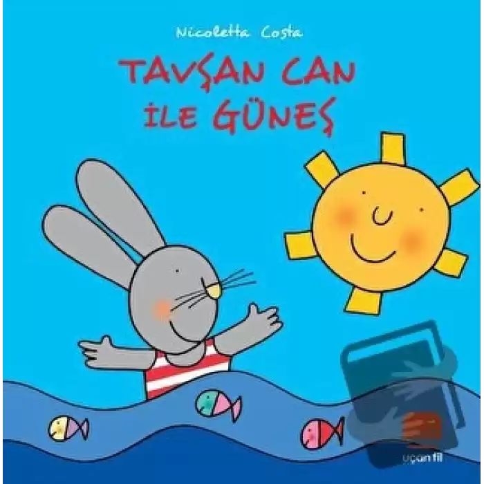 Tavşan Can ile Güneş