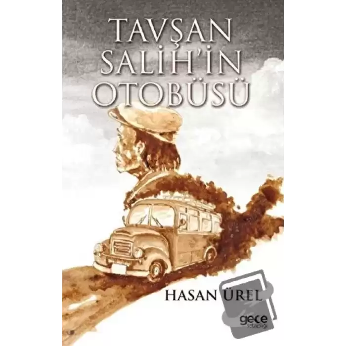 Tavşan Salih’in Otobüsü