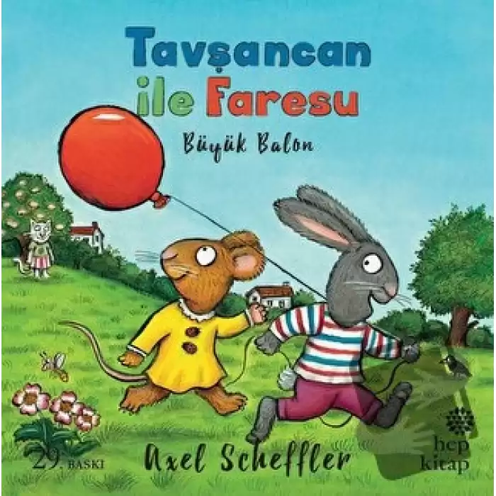 Tavşancan ile Faresu: Büyük Balon