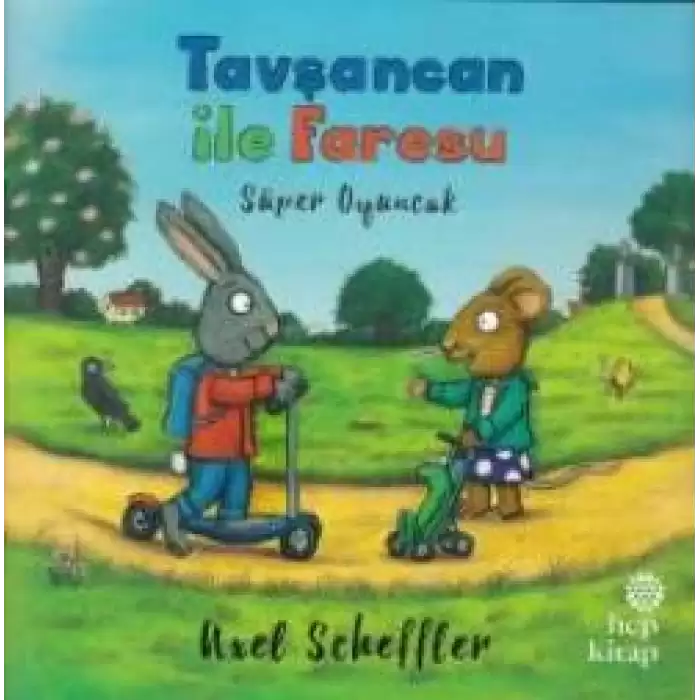 Tavşancan ile Faresu: Süper Oyuncak