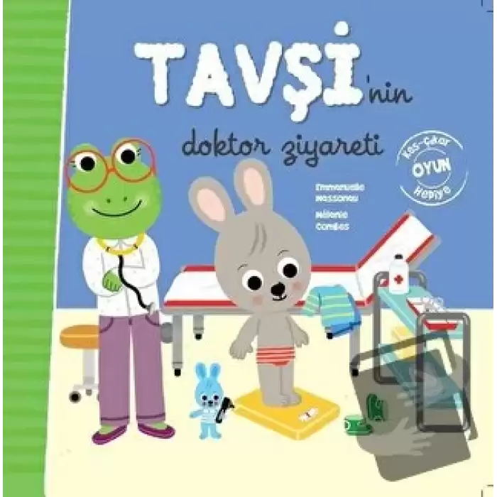 Tavşinin Doktor Ziyareti