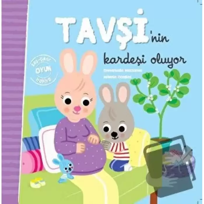 Tavşinin Kardeşi Oluyor