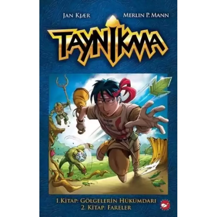 Taynikma - 1. Kitap Gölgelerin Hükümdarı ve 2. Kitap Fareler