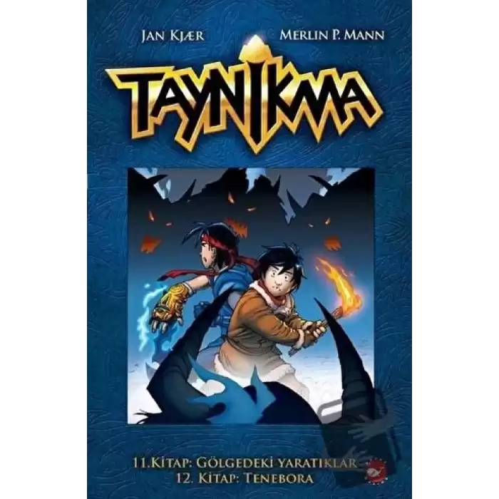 Taynikma - 11. Kitap Gölgedeki Yaratıklar ve 12. Kitap Tenebora (Ciltli)