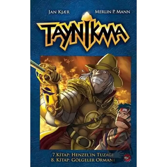 Taynikma - 7. Kitap Henzelin Tuzağı ve 8. Kitap Gölgeler Ormanı (Ciltli)