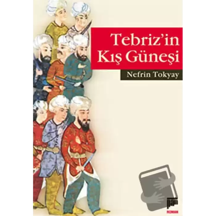 Tebriz’in Kış Güneşi