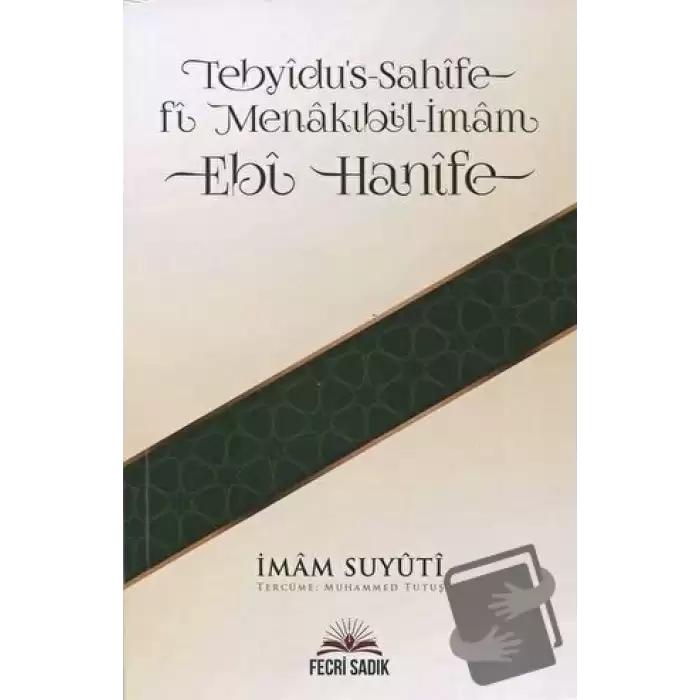 Tebyidus-Sahife Fi Menakıbil-İmam Ebi Hanife