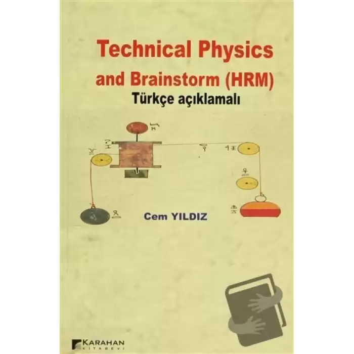 Technical Physics and Brainstorm (HRM)