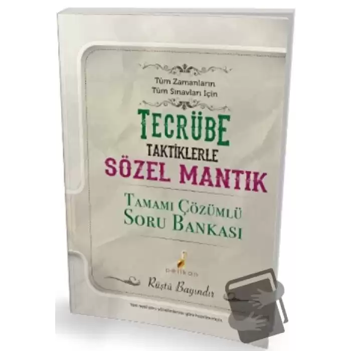 Tecrübe Taktiklerle Sözel Mantık Tamamı Çözümlü Soru Bankası