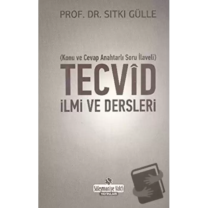 Tecvid İlmi ve Dersleri