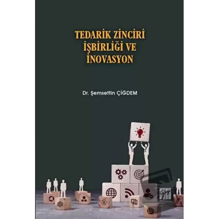 Tedarik Zinciri İşbirliği ve İnovasyon