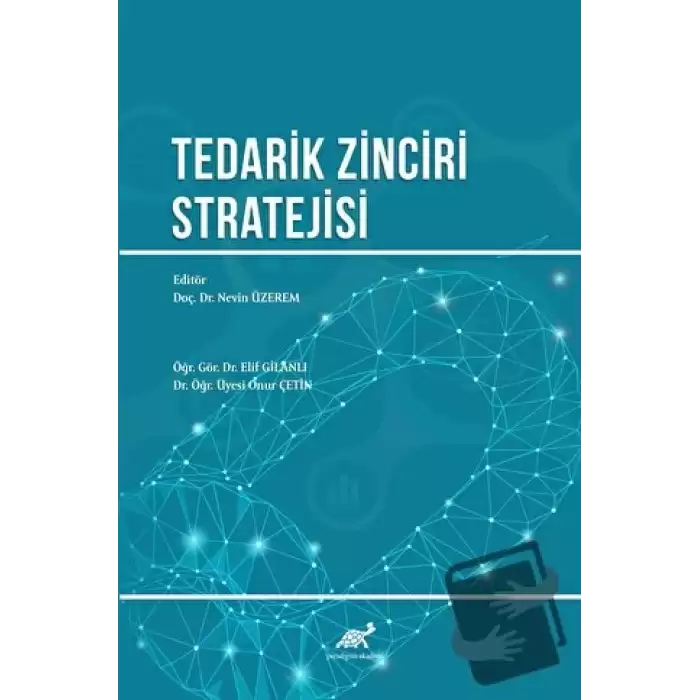 Tedarik Zinciri Stratejisi